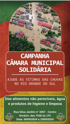 Câmara realiza campanha solidária para o Rio Grande do Sul